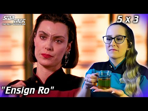 🖖Star Trek: The Next Generation 5x3 Ensign Ro REACTION