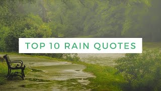 Top 10 Rain Quotes | Best Quotes | Beautiful Quotes | #Rain #Quotes Top 10 Rain Quotes | Best Quotes | Beautiful Quotes | #Rain #Quotes