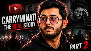 CarryMinati The Real Story Fame Struggle The Side You Never Saw Part 2