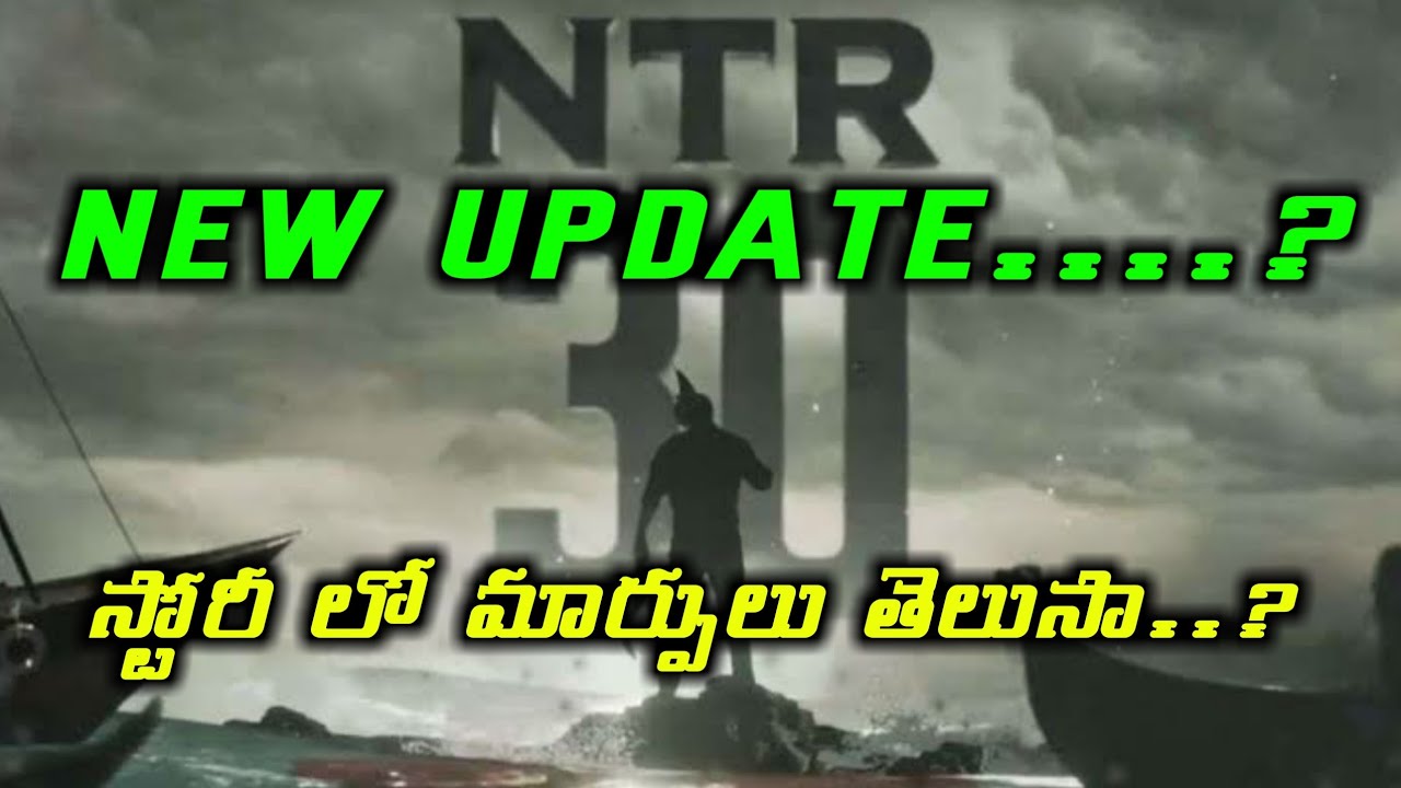 #Ntr30update