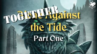 Episode 1 | Alone Against the Tide screenshot 1