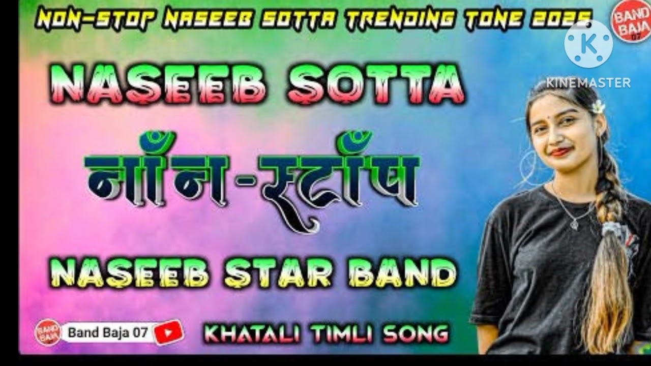 NASEEB SOTTA 2026 || NON STOP TIMLI SONG || NASEEB STAR BANT