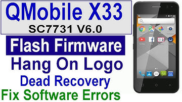 QMobile X33 Flash Firmware, Hang On logo, Stuck On boot, Dead boot Recovery By Tahir Gul