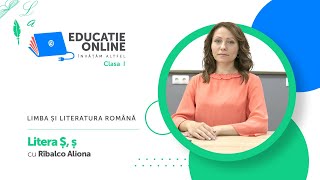 Limba și literatura română, Clasa a I-a, Litera Ș, ș