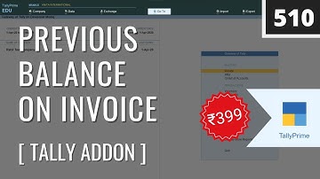 Print Previous Balance in Tally Prime Invoice | Only Rs 399 for Lifetime