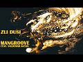 Mangroove Feat Valdemar Kusan Zli Dusi