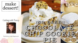 No-Bake Chocolate Chip Cookie Pie