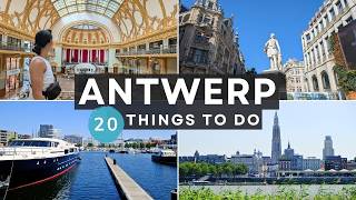 Antwerp, Belgium - 20 Things to Do in 48 Hours