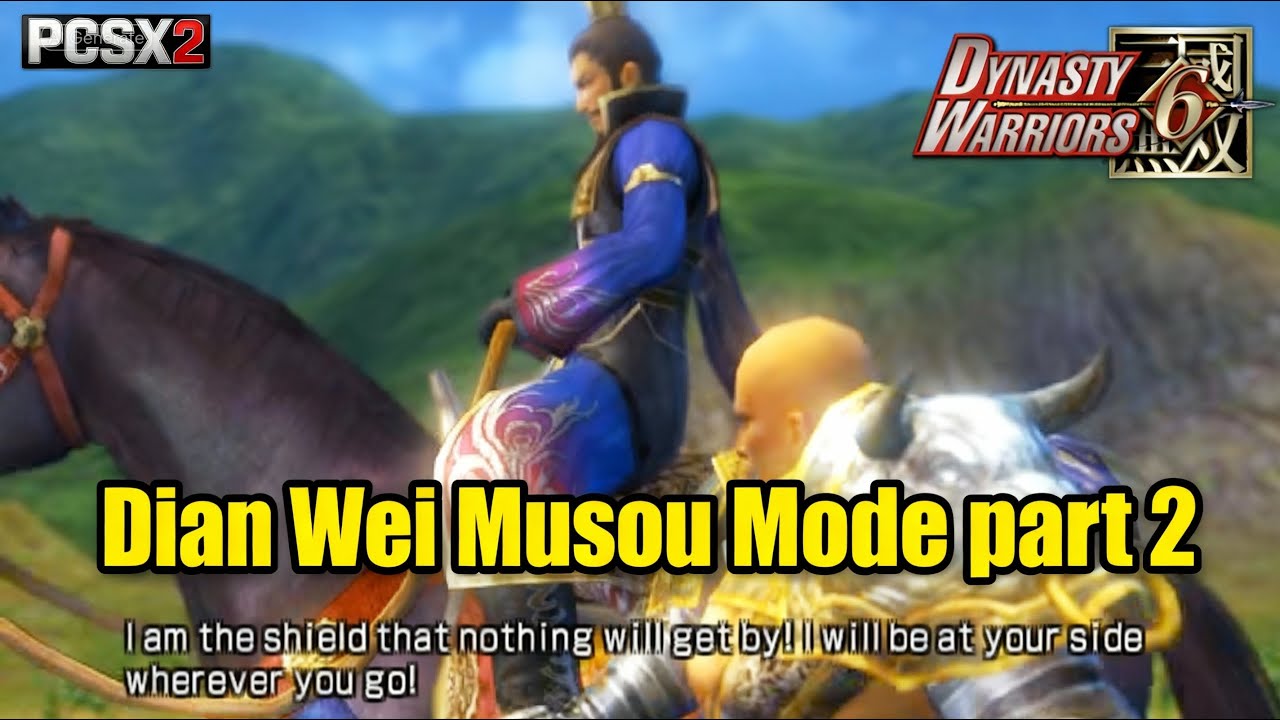Dynasty Warriors 6: Dian Wei's Relentless Pursuit - Cao Cao's Immortal Shield