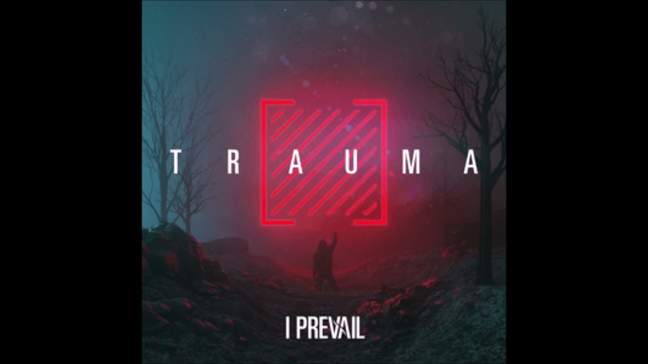 I Prevail   Gasoline