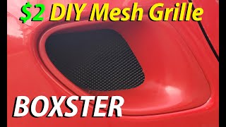 $2 DIY Open Mesh Grille Side Vents Porsche BOXSTER. 986 Grill by OneSimpleDad 354 views 4 months ago 6 minutes, 24 seconds