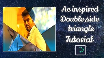 ae inspired double side triangle transition effect😍🔥|alightmotion tutorial|eagletechtamil