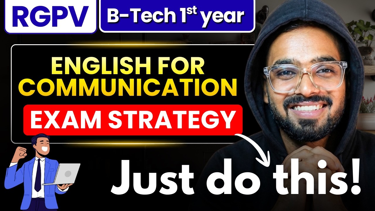 English for Communication Complete Strategy | RGPV 1st year B.Tech Semester Exams