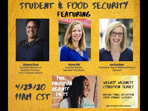 Weekly Wellness Coalition Virtual Panel: Student and food security in response to COVID19