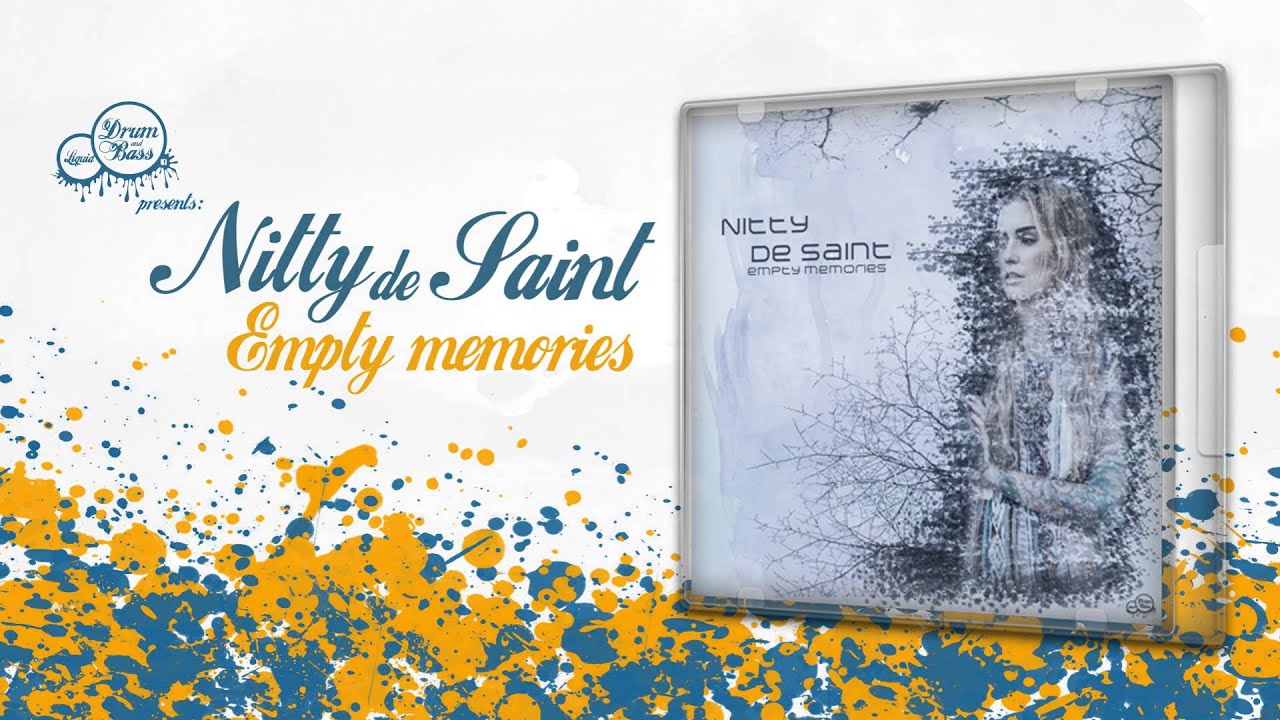 Watch Nitty de Saint - Empty Memories on YouTube Watch Nitty de Saint - Empty Memories on YouTube