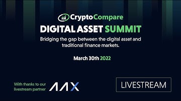 Livestream: CryptoCompare Digital Asset Summit 2022