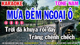 Karaoke Mưa Đêm Ngoại Ô - Tone Nam ( Bolero Beat Hay ) Huỳnh Lê