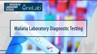 Malaria Laboratory Diagnostic Testing