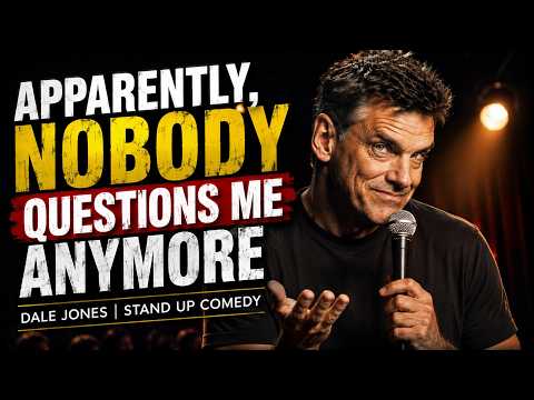 Apparently, Nobody Questions Me Anymore | Dale Jones | Stand Up Comedy