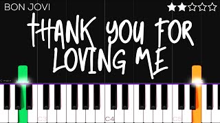 Bon Jovi - Thank You For Loving Me | EASY Piano Tutorial