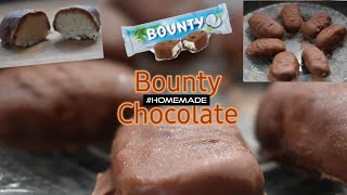Bounty chocolate|Chocolate recipe|All time favourite chocolate|Homemade