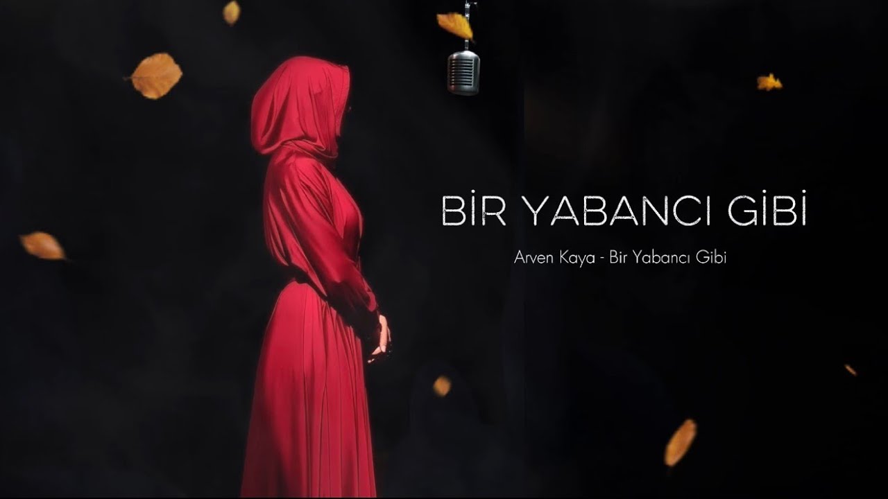Arven Kaya - Bir Yabancı Gibi ( Akustik ) 