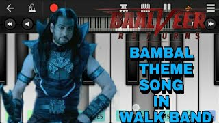 Baalveer Returns Bambal Theme song in walk Band Covered By Pb piano tutorial screenshot 4
