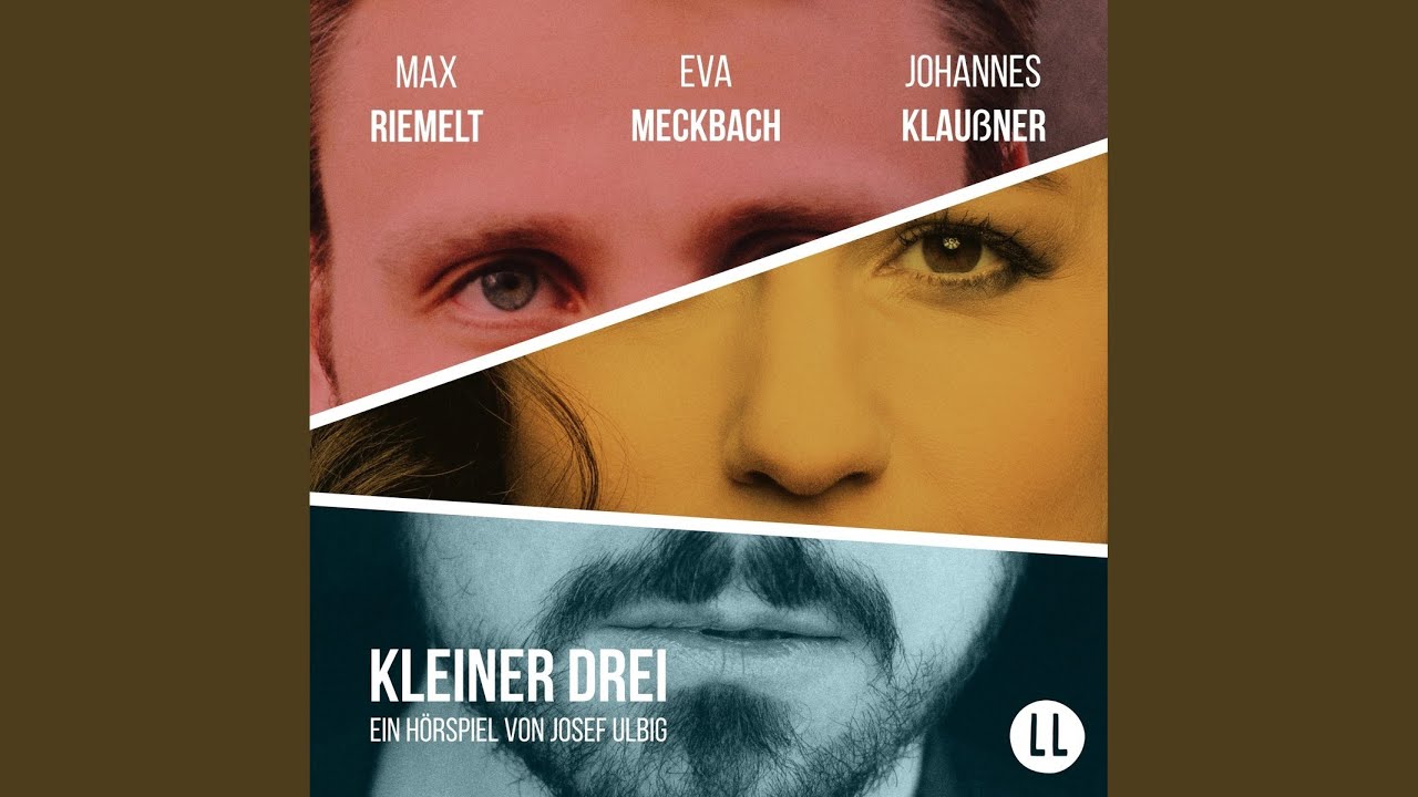 Kapitel 3 - Kleiner Drei.2 & Kapitel 4 - Kleiner Drei & Kapitel 5 - Kleiner Drei & Kapitel 6 -...