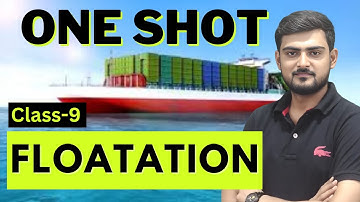 Floatation in 25 MINUTES | All topic covered in ONE-SHOT | NCERT