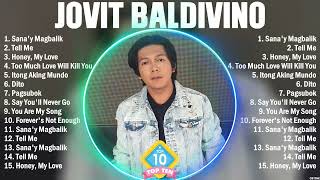 Jovit Baldivino Greatest Hits Playlist Full Album ~ Top 10 OPM Songs Collection Of All Time