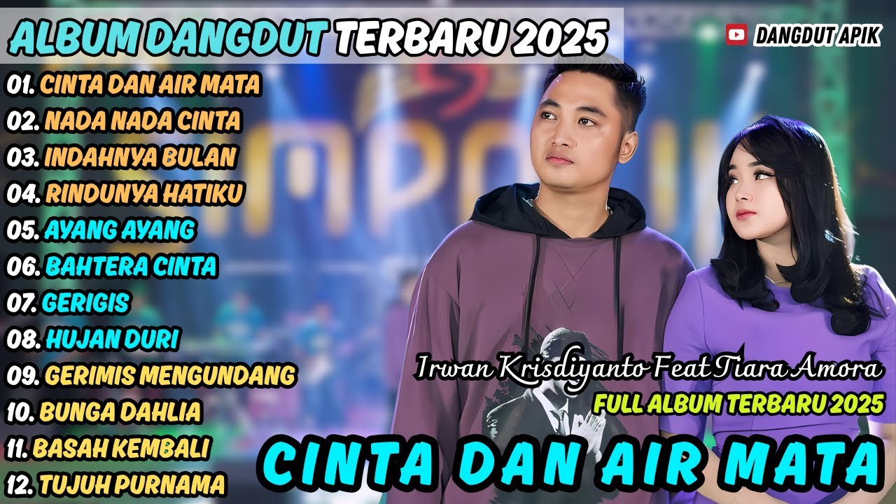 CINTA DAN AIR MATA - NADA NADA CINTA || IRWAN FT TIARA AMORA || SIMPATIK MUSIC TERBARU 2025