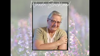 Wanda Strickland Funeral Service - Tuesday, May 23, 2023