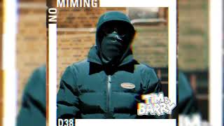 D38 - No miming (made by mkxpompa)