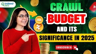Crawl Budget and Its Significance in 2025 (SEO Strategy You Can't Ignore!)