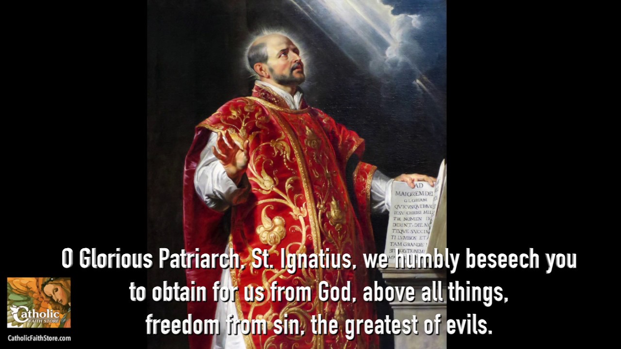Prayer to Saint Ignatius YouTube