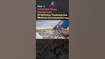 Sustainable Waste Management: AI Optimizes Treatment and Minimizes Environmental Impact! Part 4 #ai