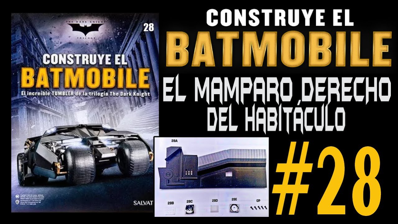 ✅BATMOBILE TUMBLER FASCÍCULO 28 ✅ 