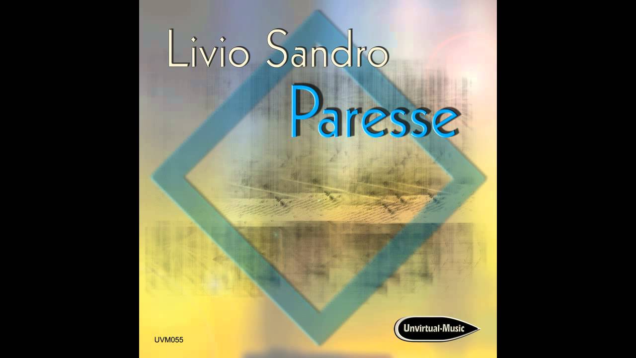 Livio Sandro - Paresse