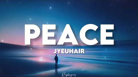 Jyeuhair - Peace (paroles nouvelle école) | donc on répondra pas peace