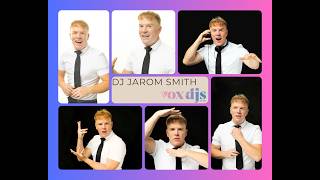 DJ Jarom Smith's Live Mix
