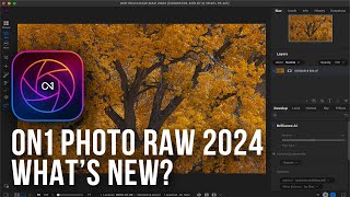 New ON1 Photo RAW 2024 Review - EVERYTHING That's New in 2024