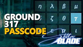 Ground 317 Passcode Stellar Blade