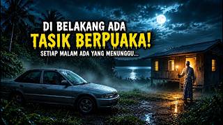 Misteri Jam 12 - Di Belakang Rumah Ada Tasik Berpuaka ! Setiap Malam ada Yang Menunggu..