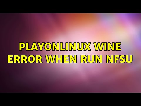 Ubuntu: PlayOnLinux wine error when run NFSU (2 Solutions!!)