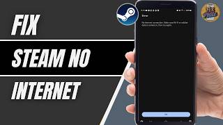 How To Fix Steam No Internet Connection Error 2026 | Steam Connection Error Fix