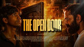 The Open Door  Short Film  A Broken Soul Returns Home