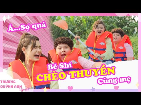 Trương Quỳnh Anh cùng Bé Shi Chèo Thuyền Cưc Hài Hước | Vi Vu Cùng Shi #3
