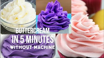 Buttercream Icing Recipe Without Beater Machine / How to Make Perfect Buttercream Frosting in 5 mins