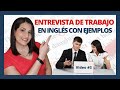 Entrevista de TRABAJO EN INGLÉS con PREGUNTAS Y RESPUESTAS!!! 😎