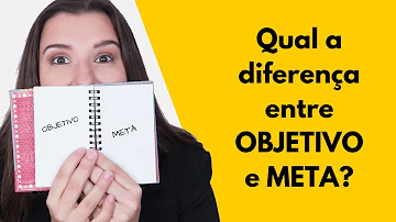 O que significa ter um objetivo?